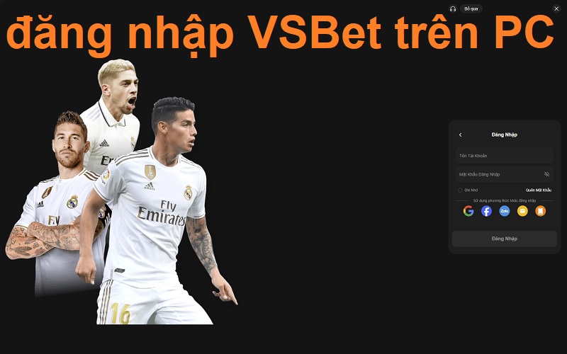 Thao tác đăng nhập VSBet trên PC